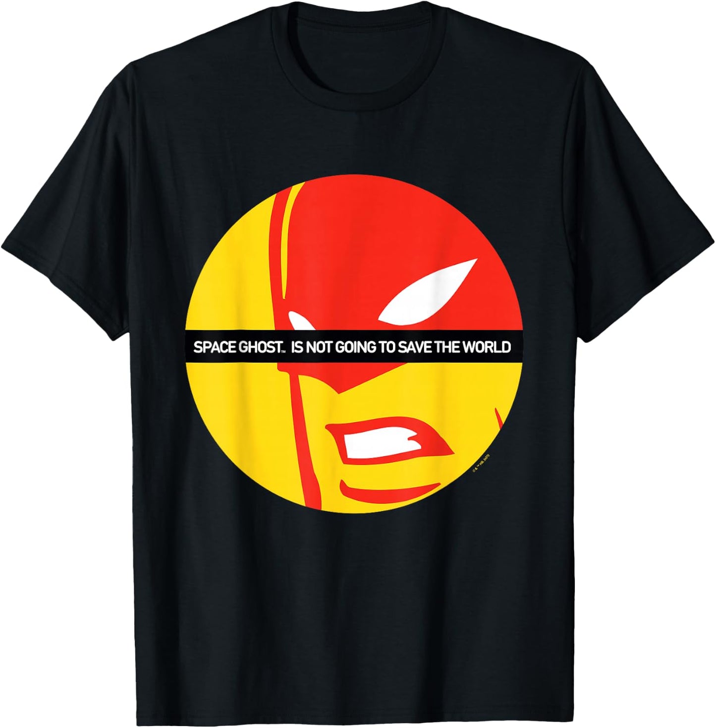 Space Ghost Coast to Coast is Not Going to Save the World T-Shirt - T-Shirt | Black