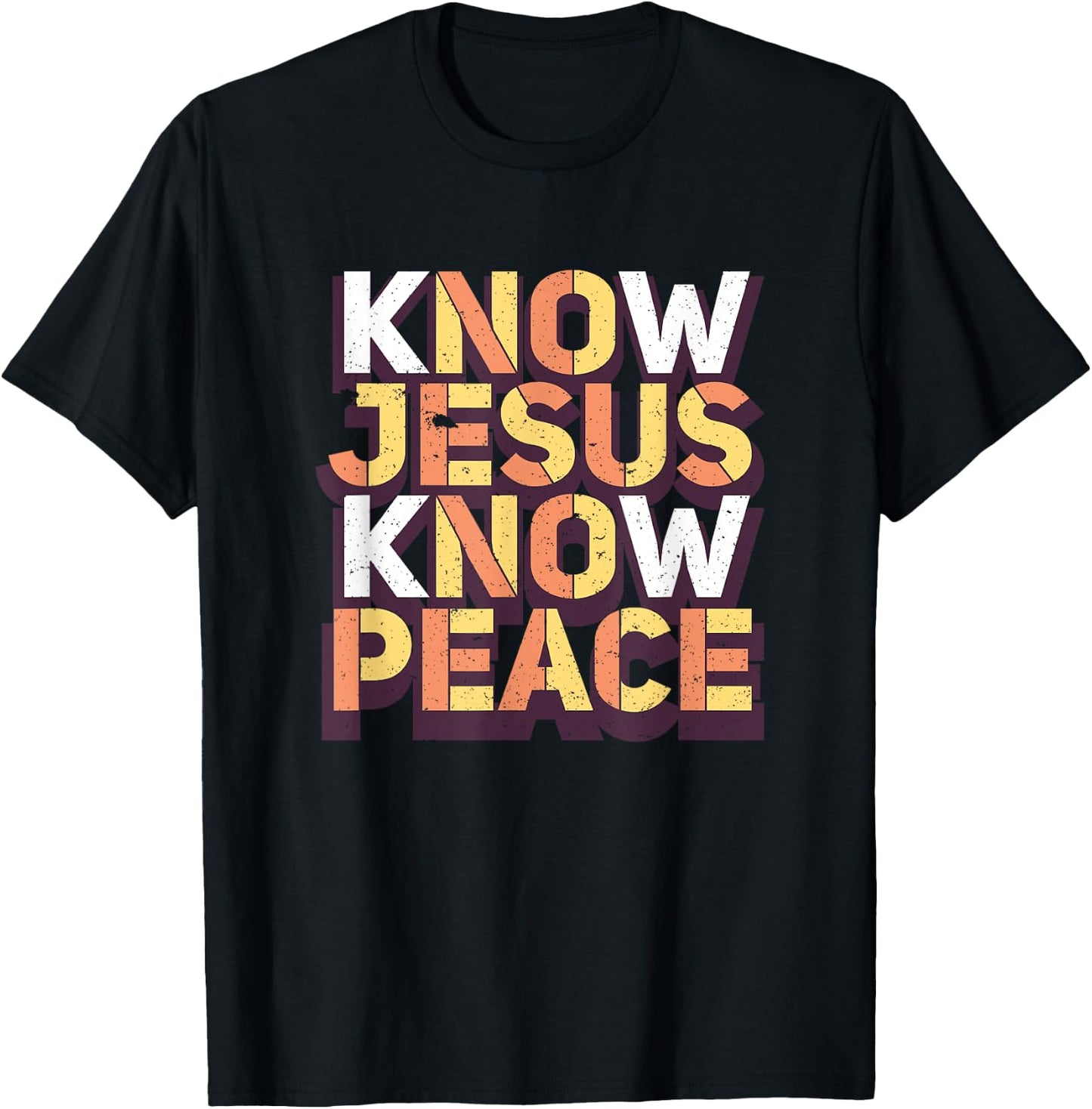 Know Jesus Know Peace Christian Religious Matching Gift T-Shirt - T-Shirt | Black