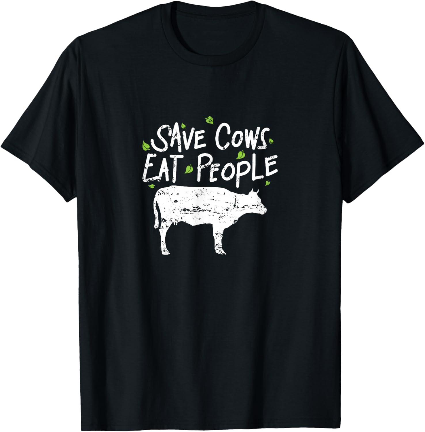 Save Cows Eat People T-Shirt - T-Shirt | Black