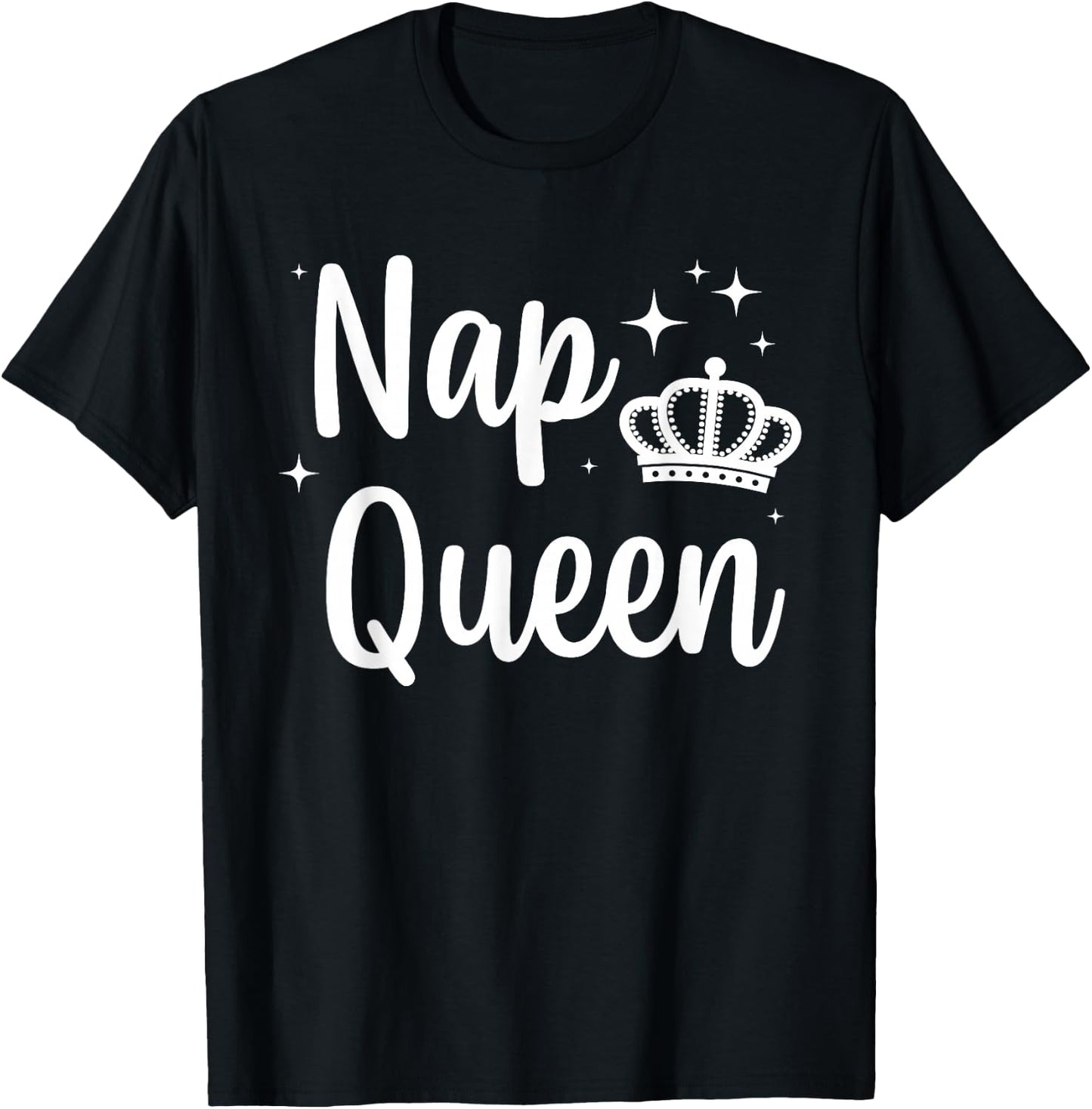 Funny Nap Queen Design Women Sleeping Napping Nap Lover T-Shirt - T-Shirt | Black