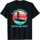 Paddleboarding Gets Me Wet Paddleboard Paddleboarder SUP T-Shirt - T-Shirt | Black