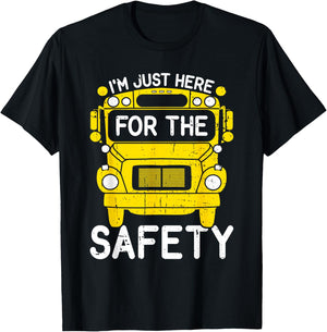 School Bus Monitor Just Here For The Safety School Bus Aide T-Shirt - T-Shirt | Black