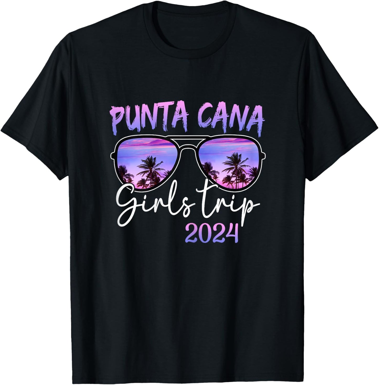 Girls Trip Punta Cana 2024 Girls Weekend Summer Vacation T-Shirt - T-Shirt | Black