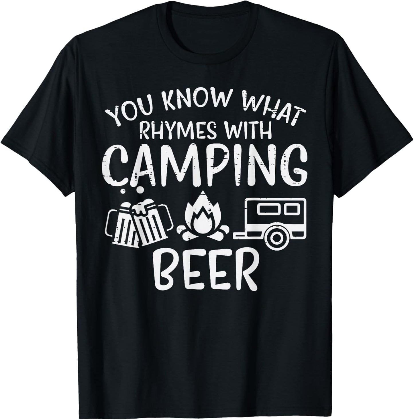 You Know What Rhymes With Camping Funny Camper Dad Men Women T-Shirt - T-Shirt | Black