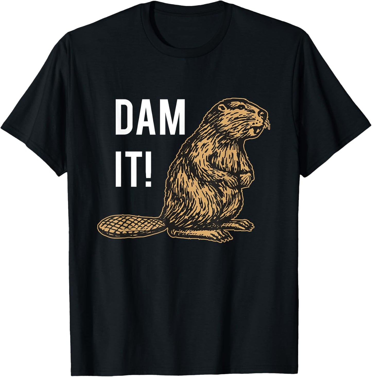 Beaver Dam It Funny Beaver T-Shirt - T-Shirt | Black