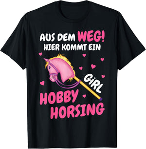 Hobby Horse Out of the Way Here Comes A Hobby Horsing Girl T-Shirt - T-Shirt | Black