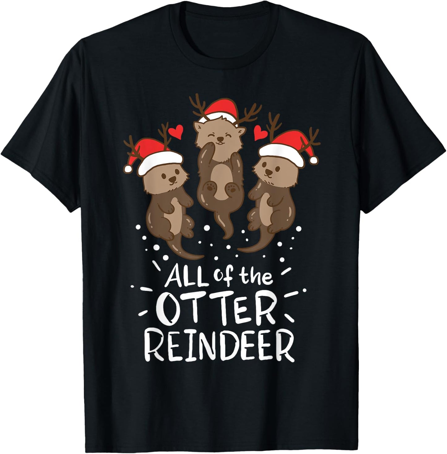 Otter Reindeer Deer Christmas Xmas Gift Present T-Shirt - T-Shirt | Black