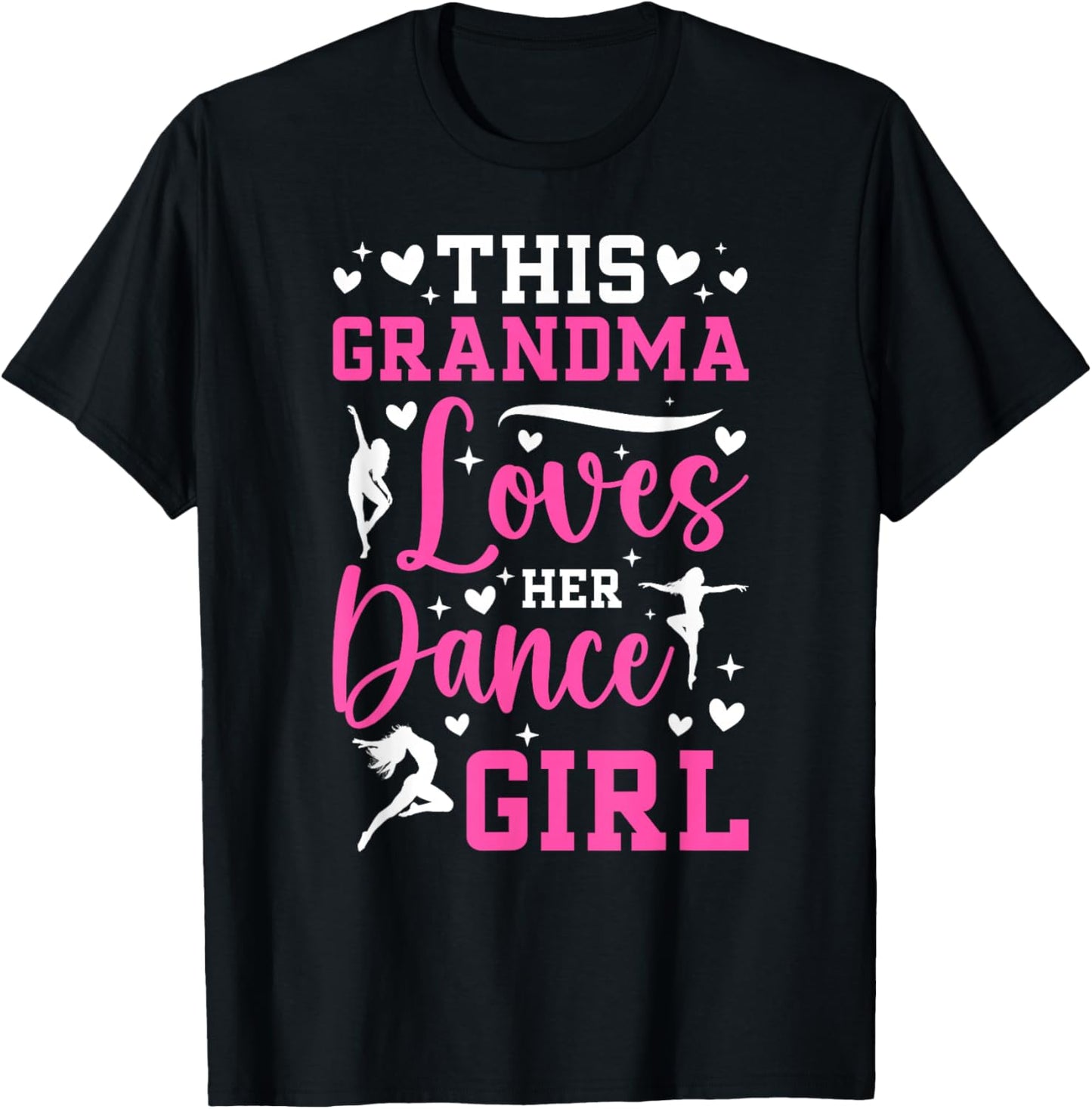 Dance Grandma Proud Grandma Of A Dancer Grandma T-Shirt - T-Shirt | Black