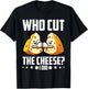 Who Cut the Cheese? I Did! Cheddar Cheesemaker T-Shirt - T-Shirt | Black
