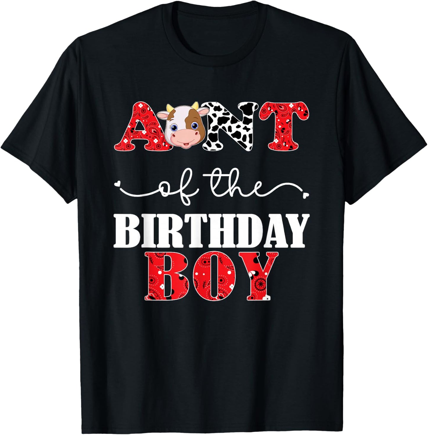 Aunt of The Birthday For Boy Cow Farm 1st Birthday Cow T-Shirt - T-Shirt | Black