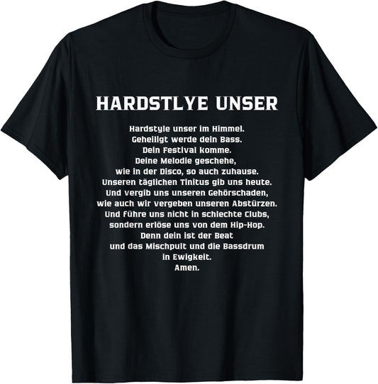 Hardstyle Unser Funny Rave Festival Music Party Electric , black T-Shirt - T-Shirt | Black
