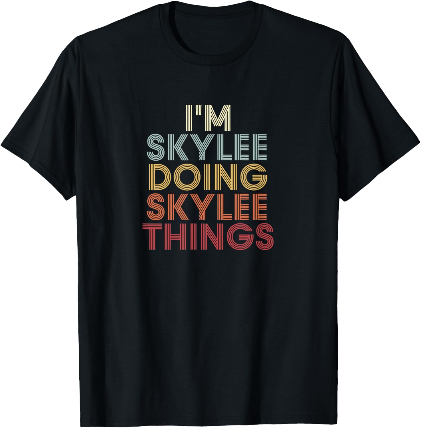 Skylee Name Skylee Personalized Name First Given T-Shirt - T-Shirt | Black