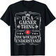 Garner Name Its A Garner Thing You Wouldn't Understand T-Shirt - T-Shirt | Black