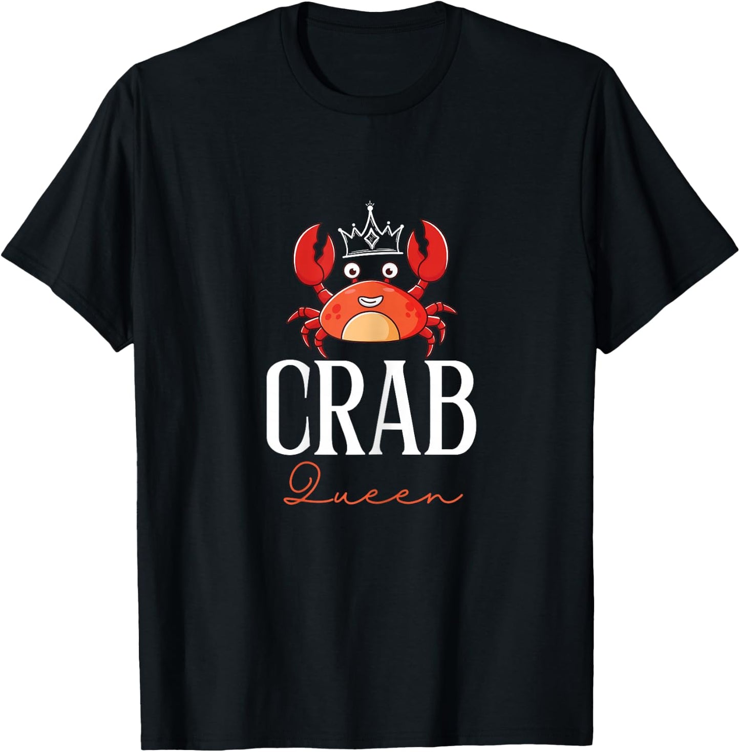 Funny Crab Queen | Ill-Tempered Person Grouch T-Shirt - T-Shirt | Black