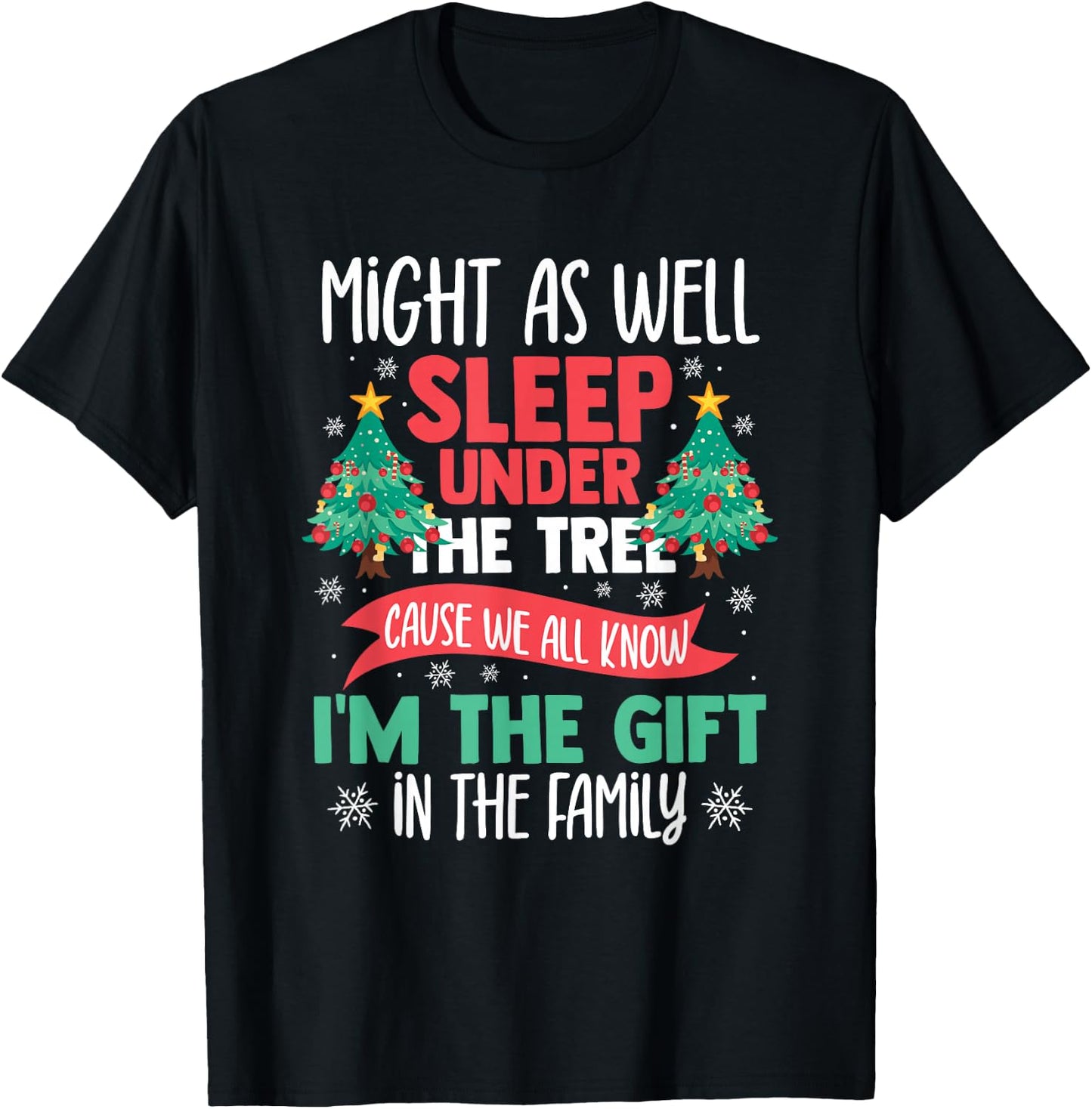 Christmas Humor Men Women Favorite Person Funny Christmas T-Shirt - T-Shirt | Black