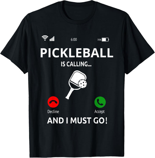 Pickleball Is Calling Design Pickleball Player T-Shirt - T-Shirt | Black