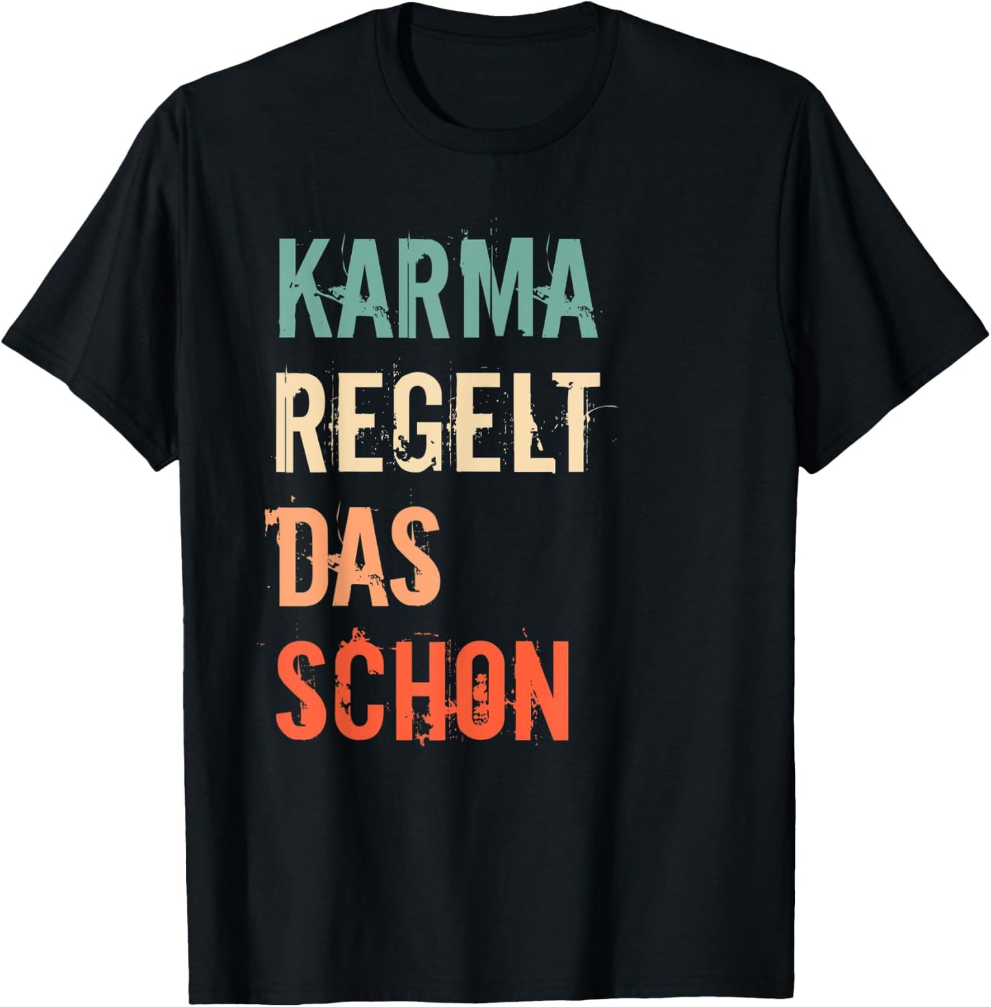 Meditation Entspannnung Sarkasmus Karma Regelt Das Schon T-Shirt - T-Shirt | Black