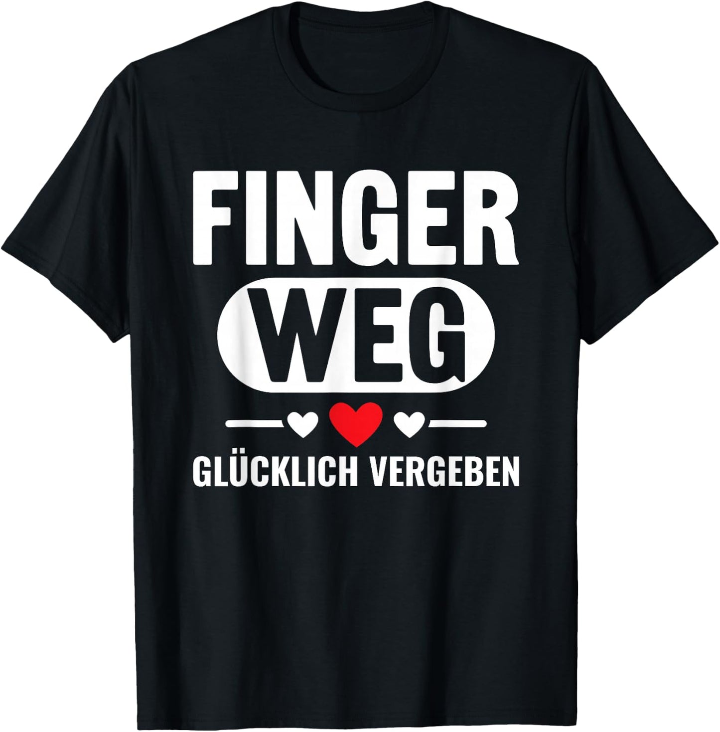 Nicht ansprechen Finger Weg Ich Bin Glücklich Vergeben T-Shirt - T-Shirt | Black