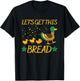 Funny Duck Family Cartoon: Let's Get This Bread T-Shirt - T-Shirt | Black