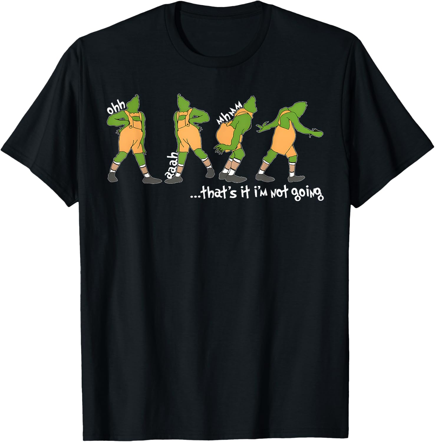 Funny Xmas That's It I'm Not Going Christmas Clothing Santa T-Shirt - T-Shirt | Black
