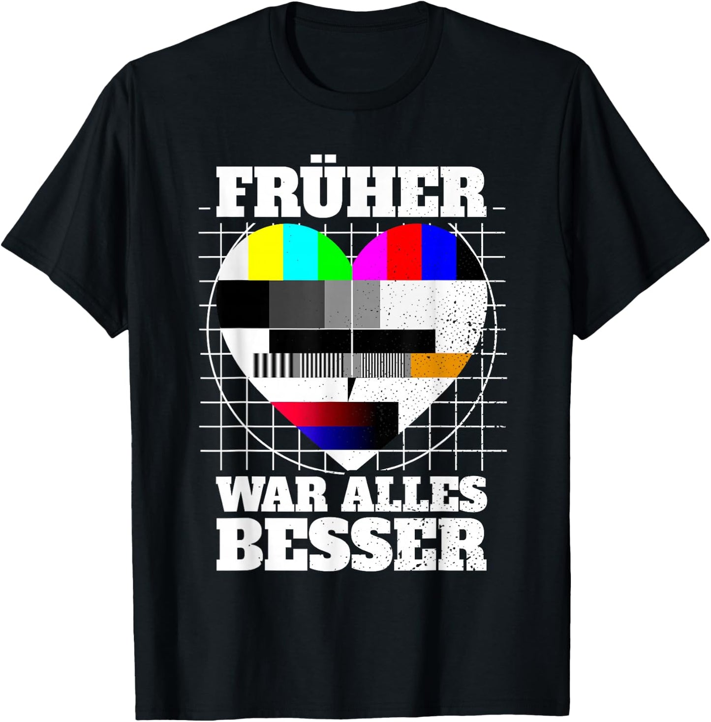 Früher War Alles Besser Testbild 90s Party 80s Costume , black T-Shirt - T-Shirt | Black