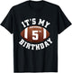 It's My 5th Birthday Boy 5 Year Old Football Player Kids T-Shirt - T-Shirt | Black