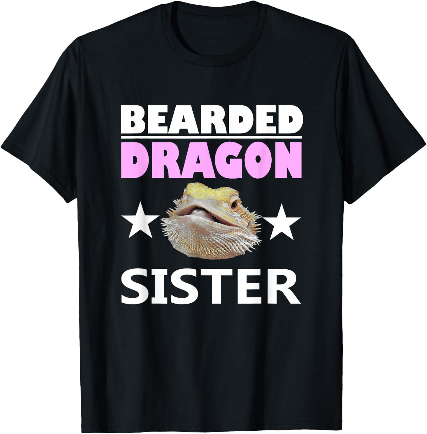 Bearded Dragon Sister Funny Reptile Owner Gift T-Shirt - T-Shirt | Black