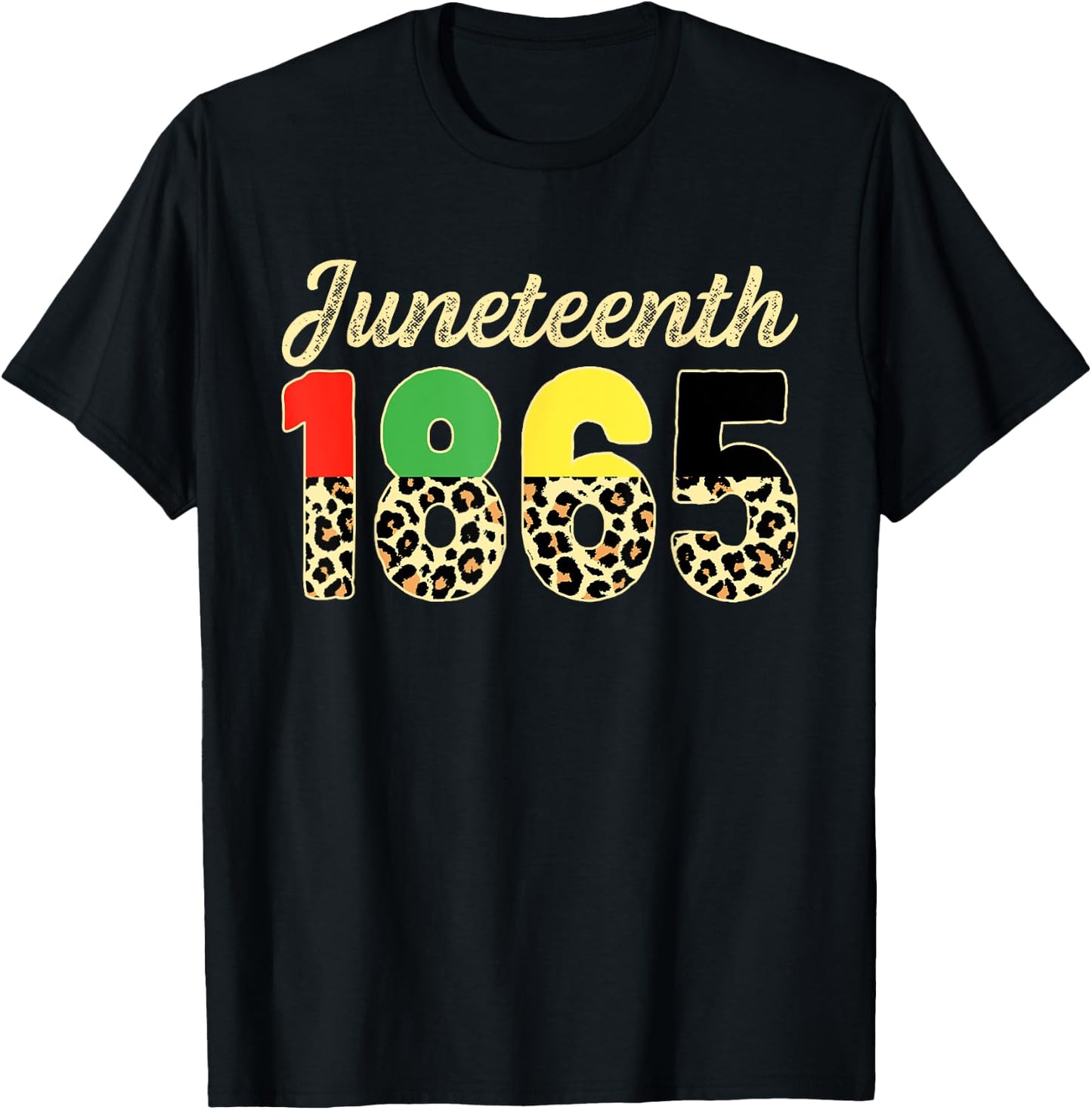 Juneteenth Leopard 1865 American African BLM Black History T-Shirt - T-Shirt | Black