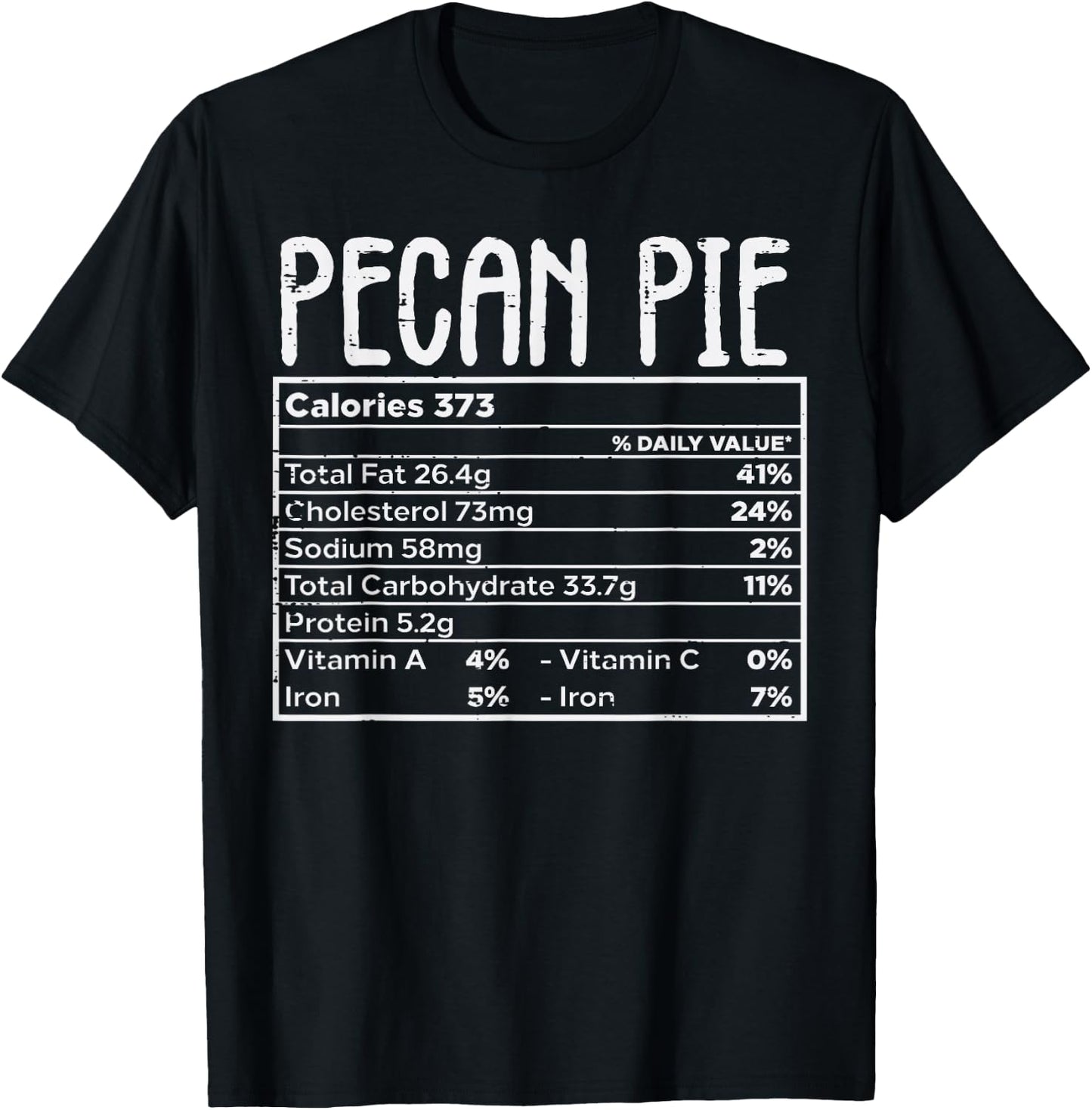 Pecan Pie Nutrition Facts Food Matching Family Thanksgiving T-Shirt - T-Shirt | Black