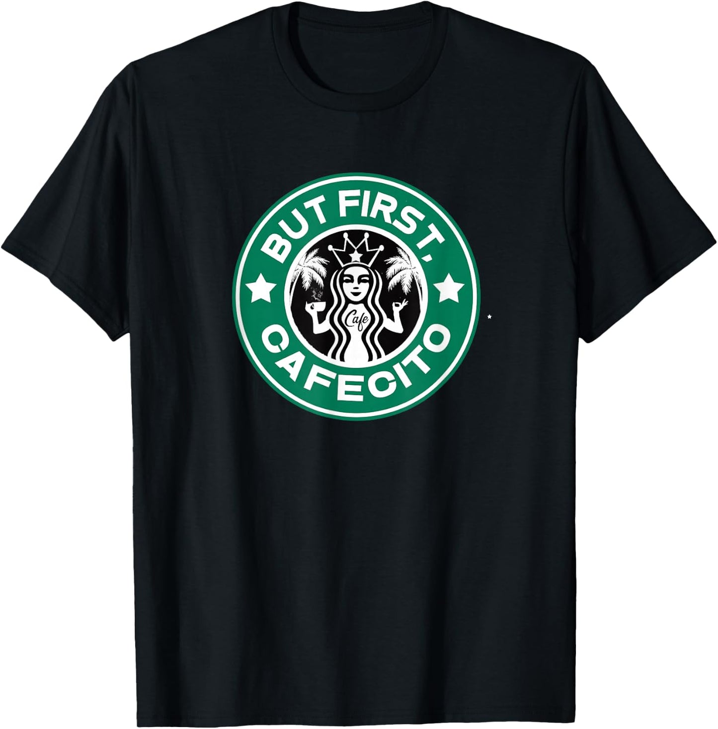 Cafecito for Mama or Papi Funny Cuban Coffee Saying T-Shirt - T-Shirt | Black