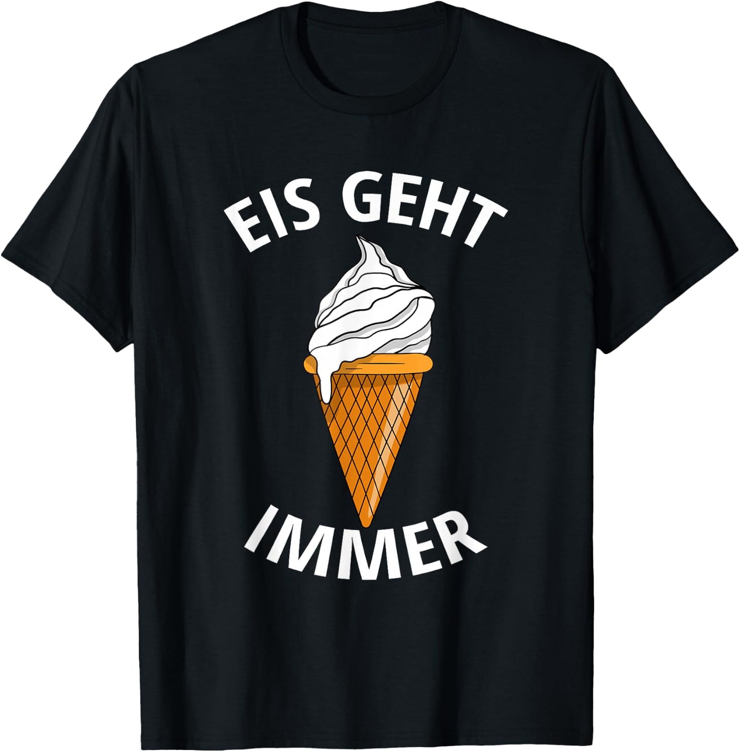 EIS GEHT IMMER , black T-Shirt - T-Shirt | Black