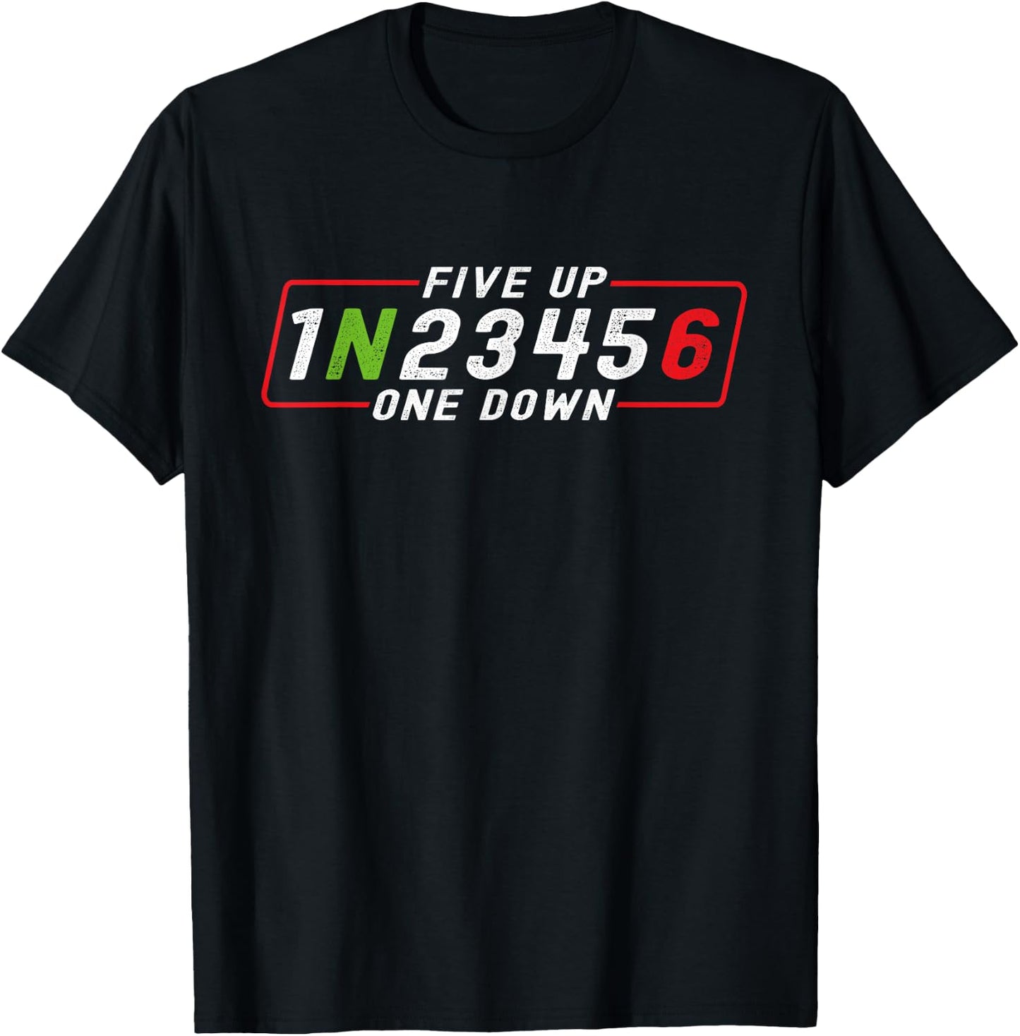 Five Up One Down Motorrad Schaltschema Biker Spruch T-Shirt - T-Shirt | Black
