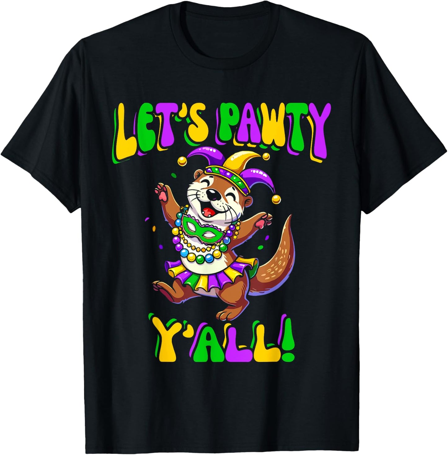 Mardi Gras Dancing Otter Let's Pawty Y'all , Kids T-Shirt - T-Shirt | Black