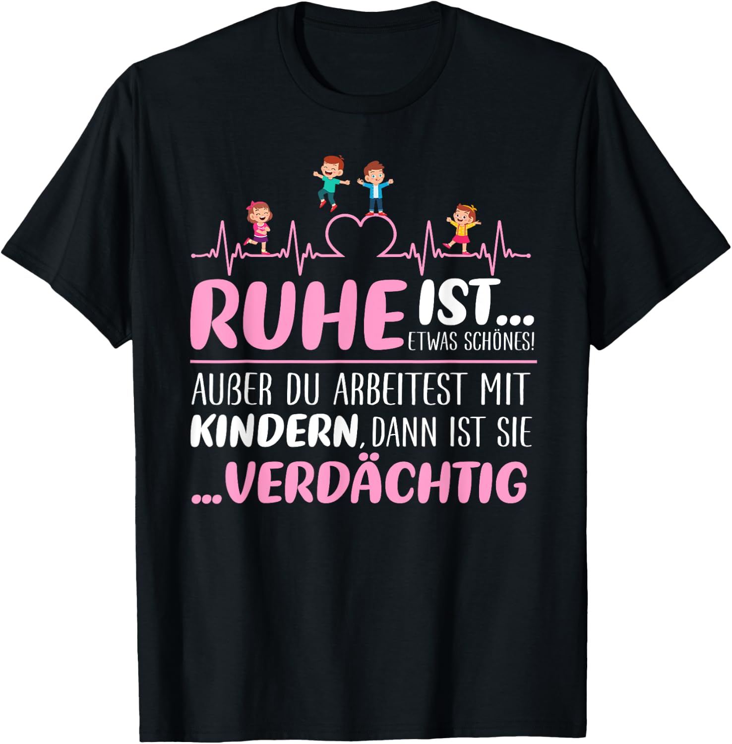 Erzieherin Pädagogin Kindergarten - Lustiger Spruch T-Shirt - T-Shirt | Black