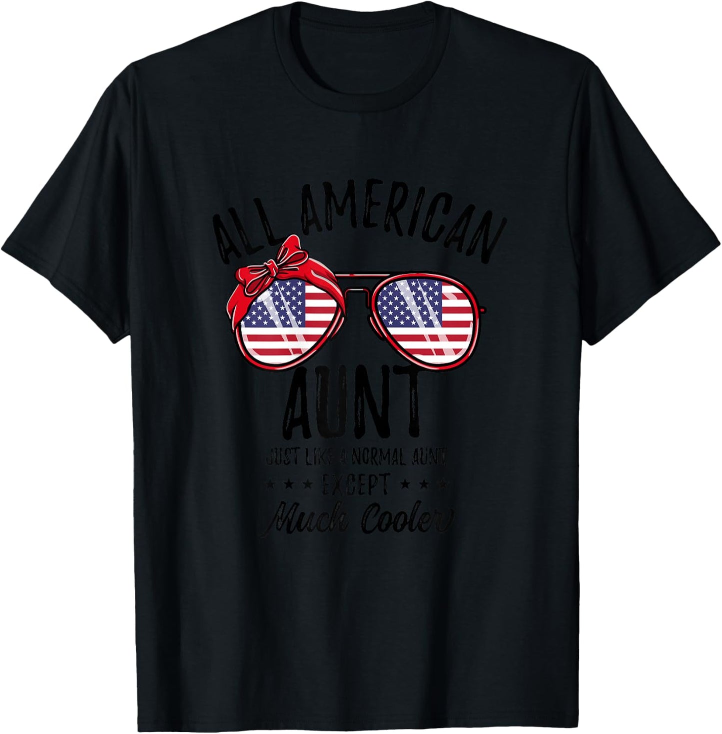 Matching 4th of July All American Aunt T-Shirt - T-Shirt | Black