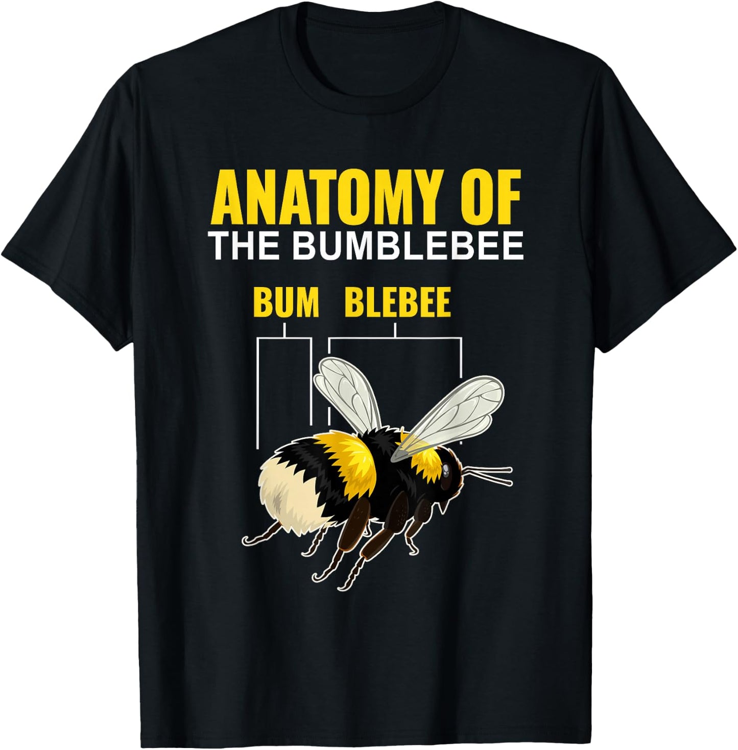 Anatomy Of The Bumblebee Funny Cute Bee Lovers T-Shirt - T-Shirt | Black