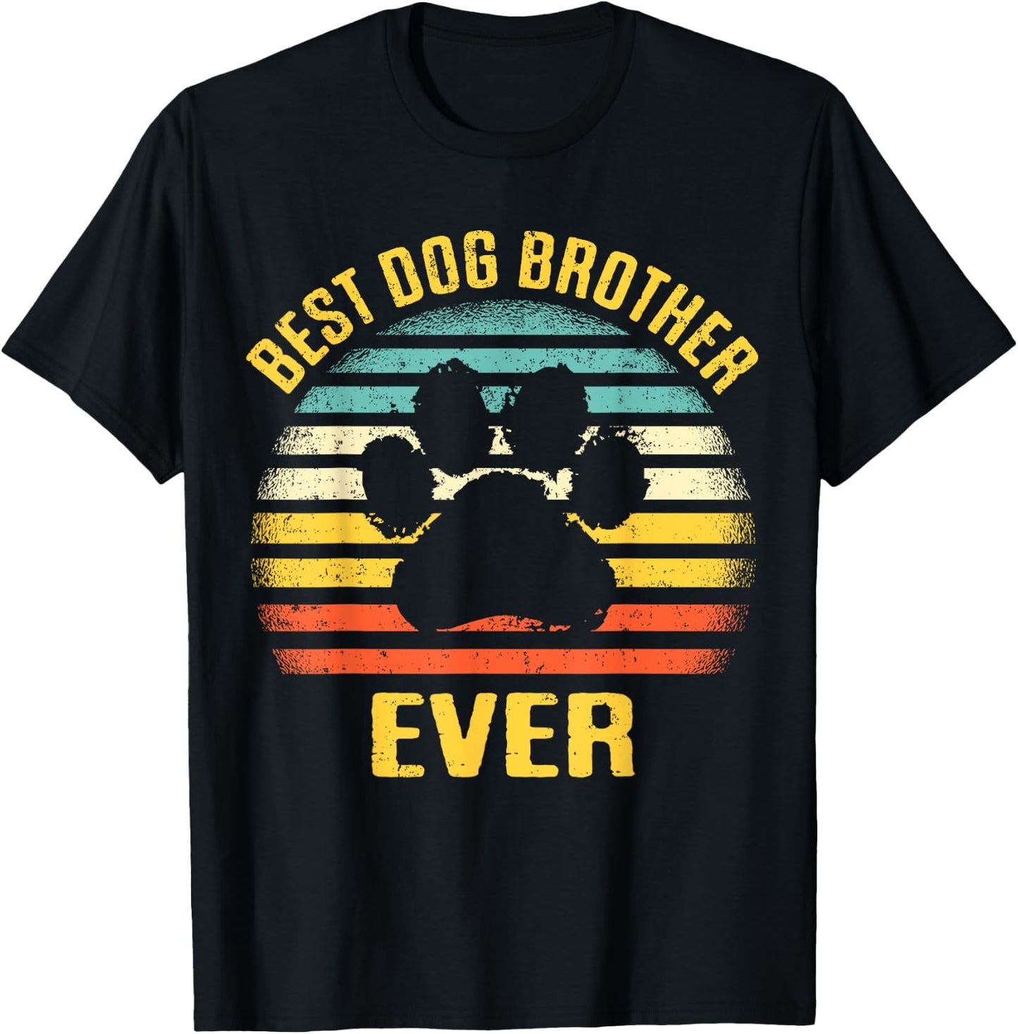 Best Dog Brother Ever Retro Paw Puppy Lover Men Women T-Shirt - T-Shirt | Black