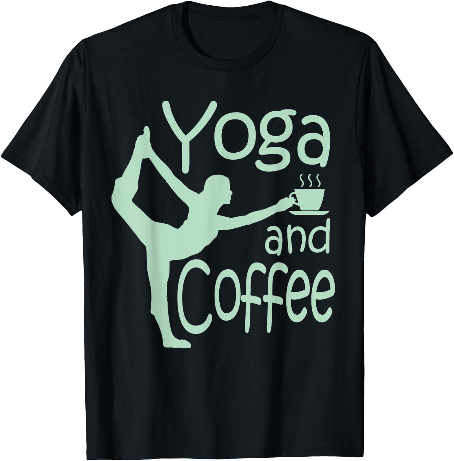 Yoga with Sayings Yoga and Coffee T-Shirt - T-Shirt | Black