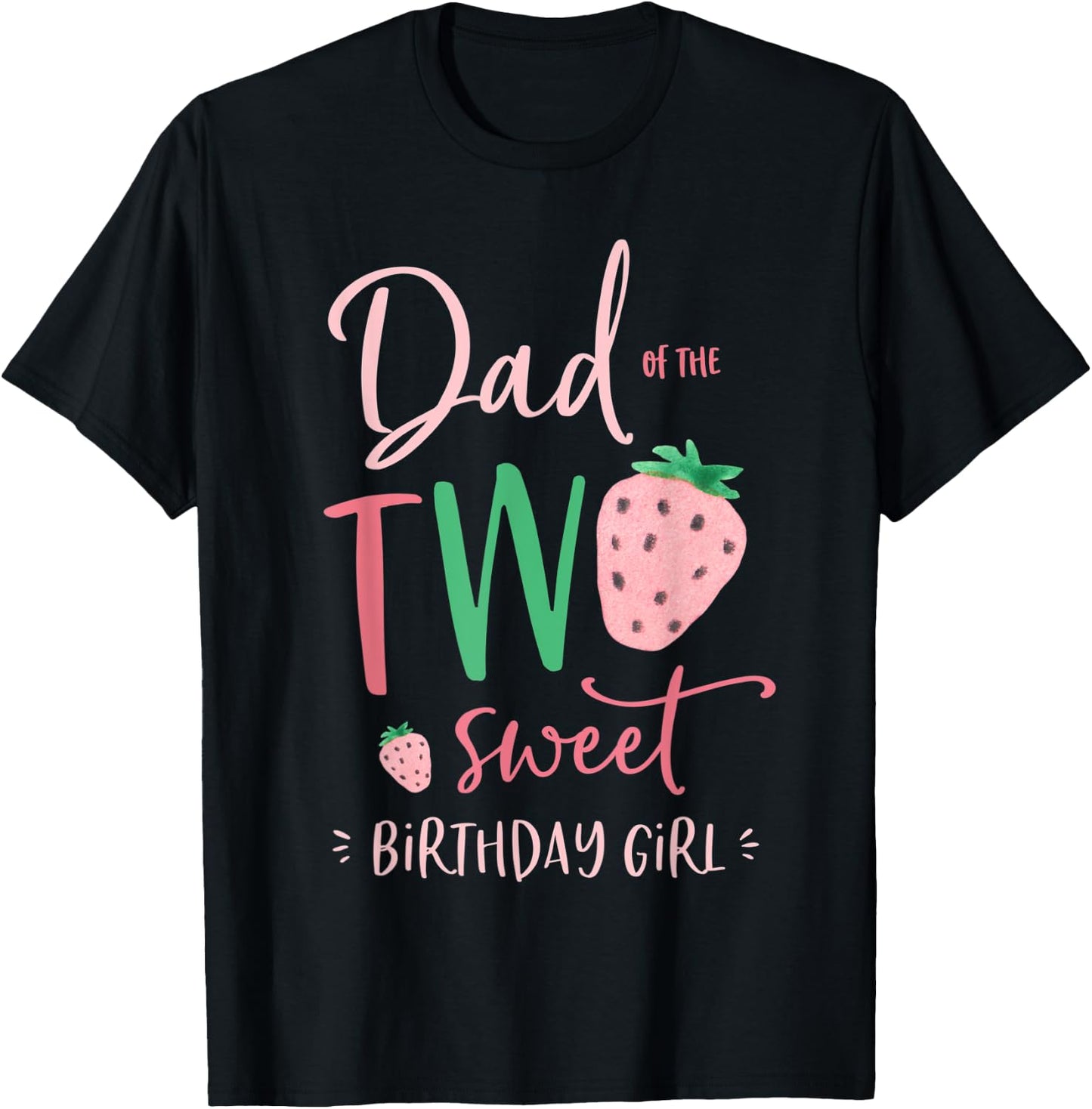 Herren Papa der Zwei Süße Geburtstagskind Strawberry 2nd Party Papa T-Shirt - T-Shirt | Black
