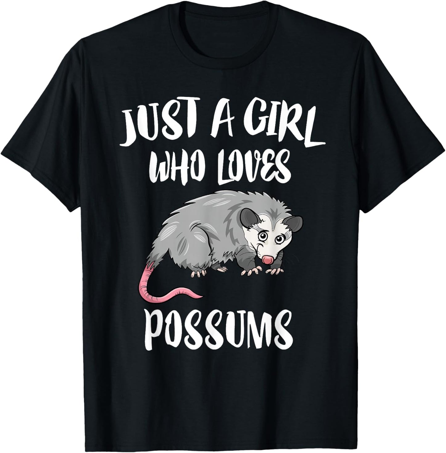 Just A Girl Who Loves Possums Animal Gift T-Shirt - T-Shirt | Black