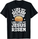 I Like My Sourdough Like I Like My Jesus Risen T-Shirt - T-Shirt | Black