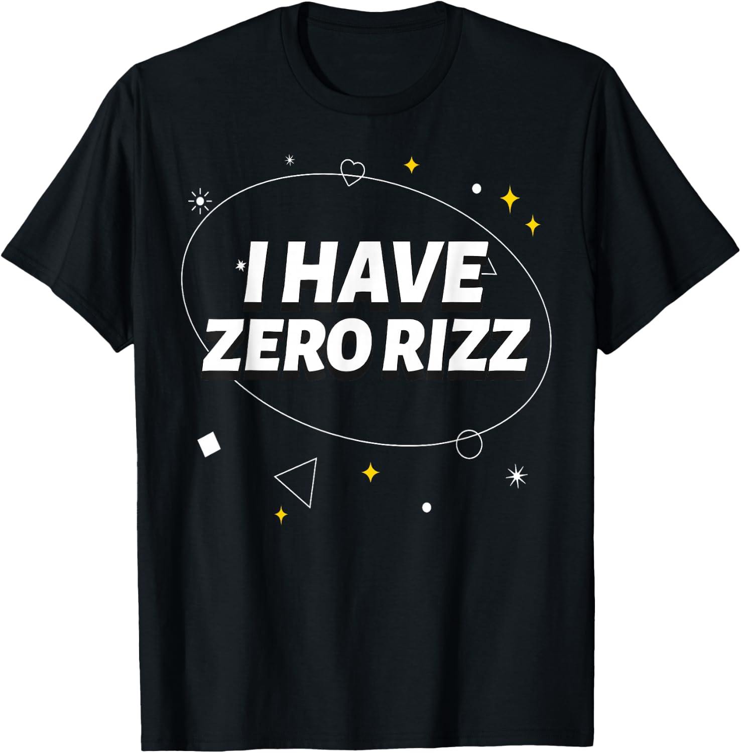 I Have Zero Rizz I Got That L Rizz Ironic Meme T-Shirt - T-Shirt | Black
