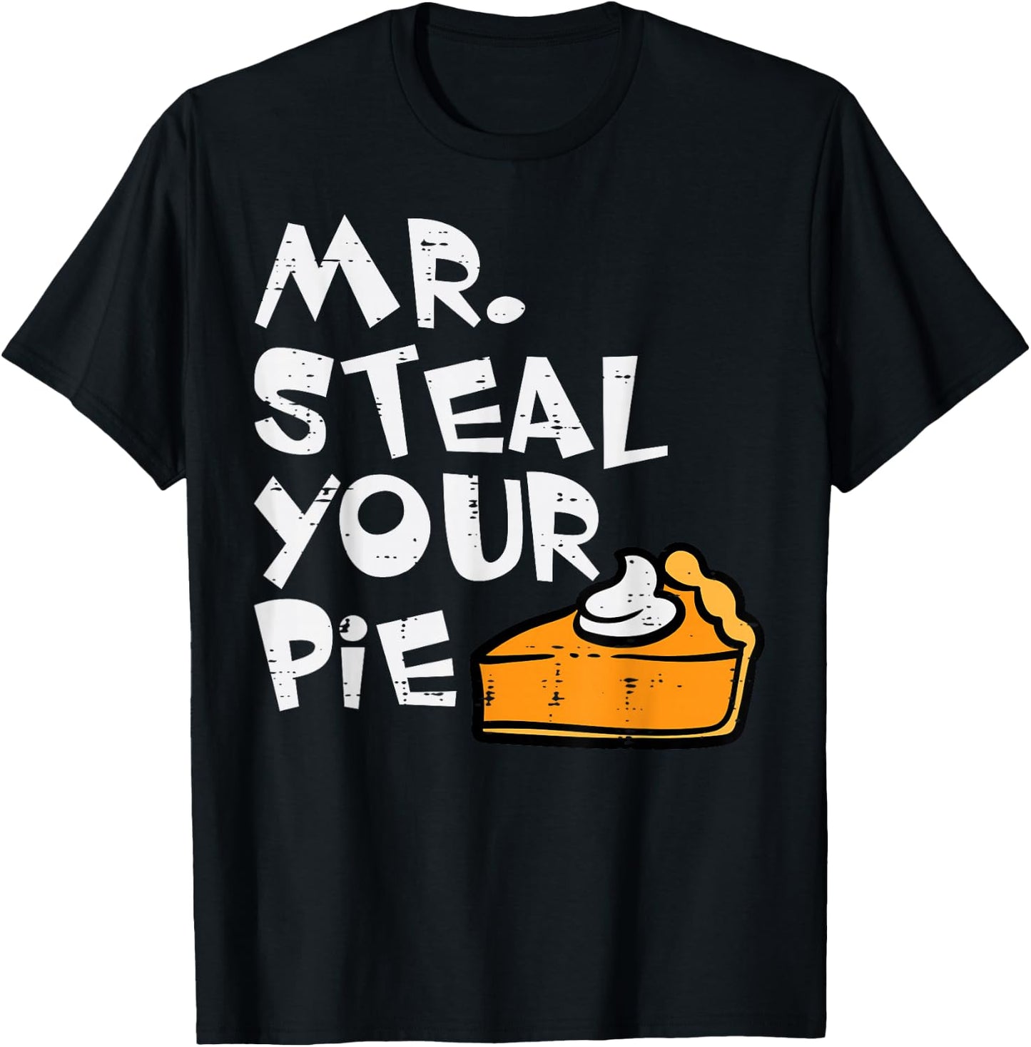 Thanksgiving Mr Steal Your Pie Fall Toddler Boys Kids Youth T-Shirt - T-Shirt | Black