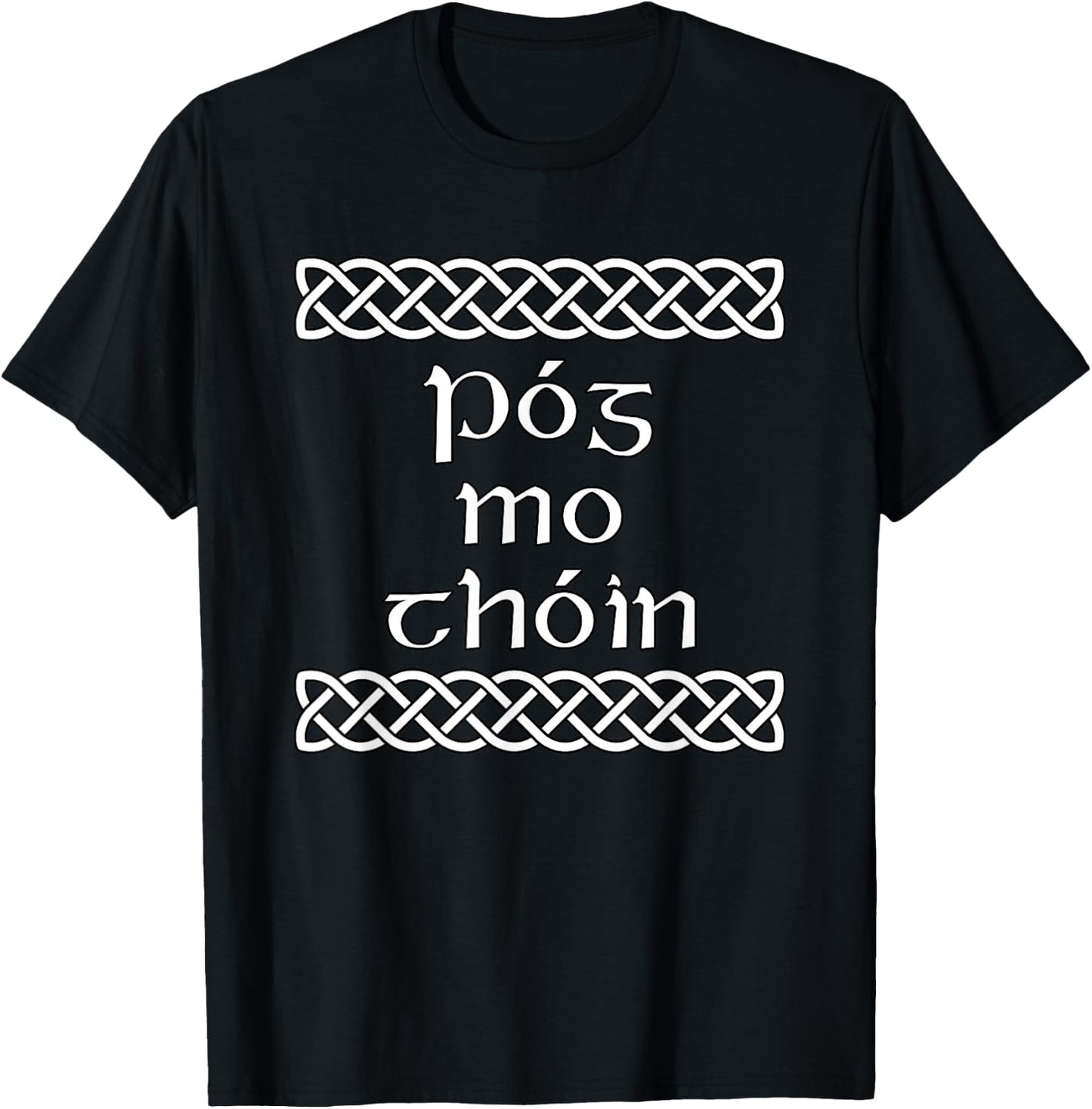 Pog mo thoin Shirt T-Shirt - T-Shirt | Black