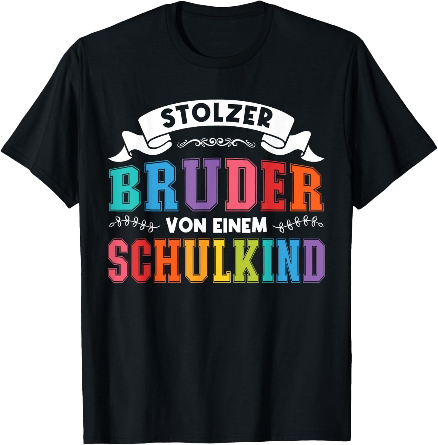 Bruder von einem Schulkind Bruder Schulkind T-Shirt - T-Shirt | Black