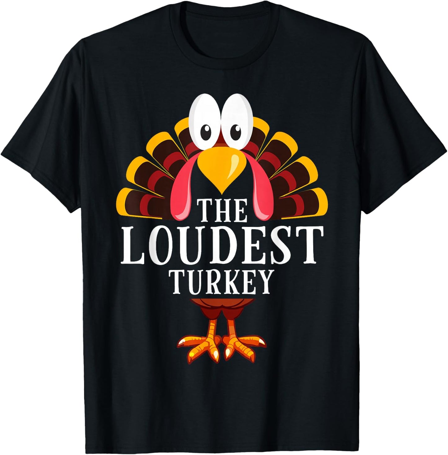 Thanksgiving The Loudest Turkey Matching T-Shirt - T-Shirt | Black