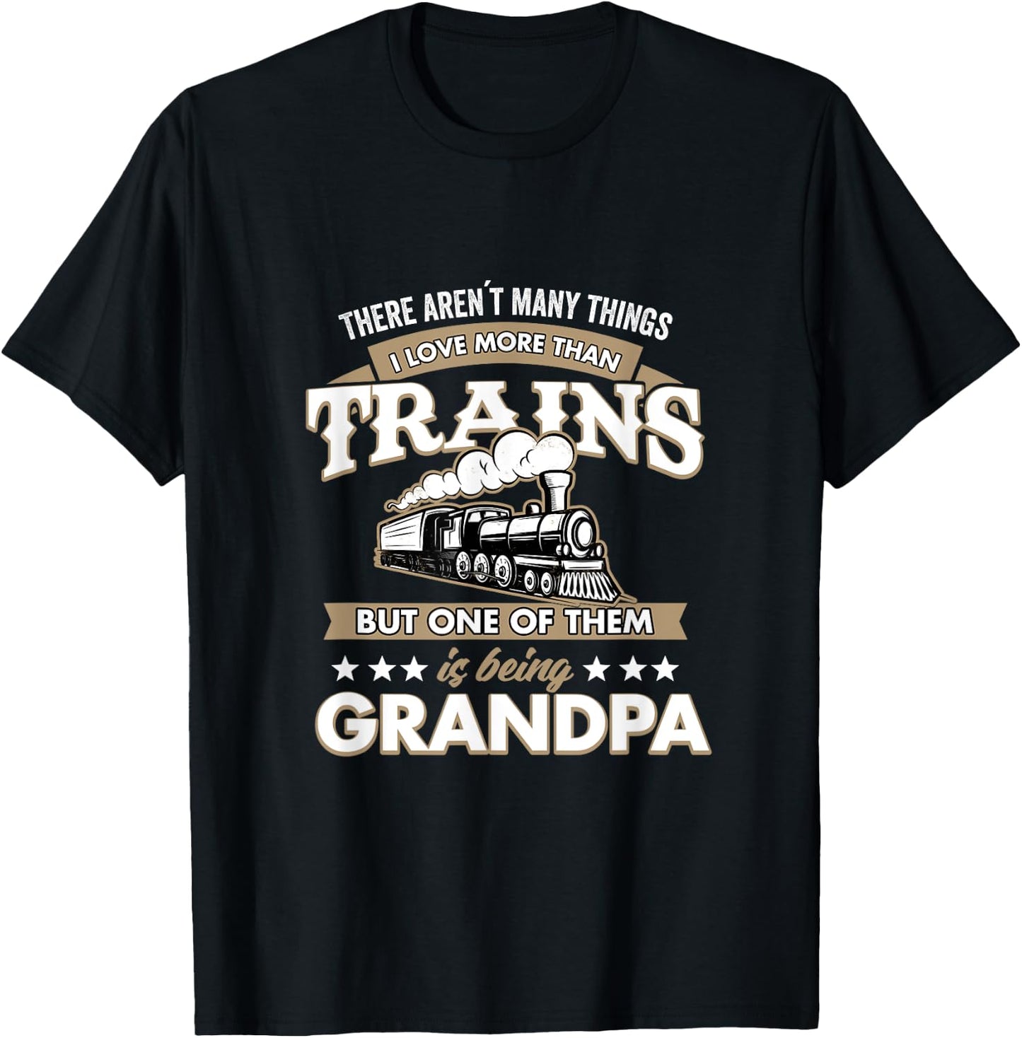 I Love More Than Trains Being grandpa Railway T-Shirt - T-Shirt | Black