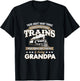 I Love More Than Trains Being grandpa Railway T-Shirt - T-Shirt | Black