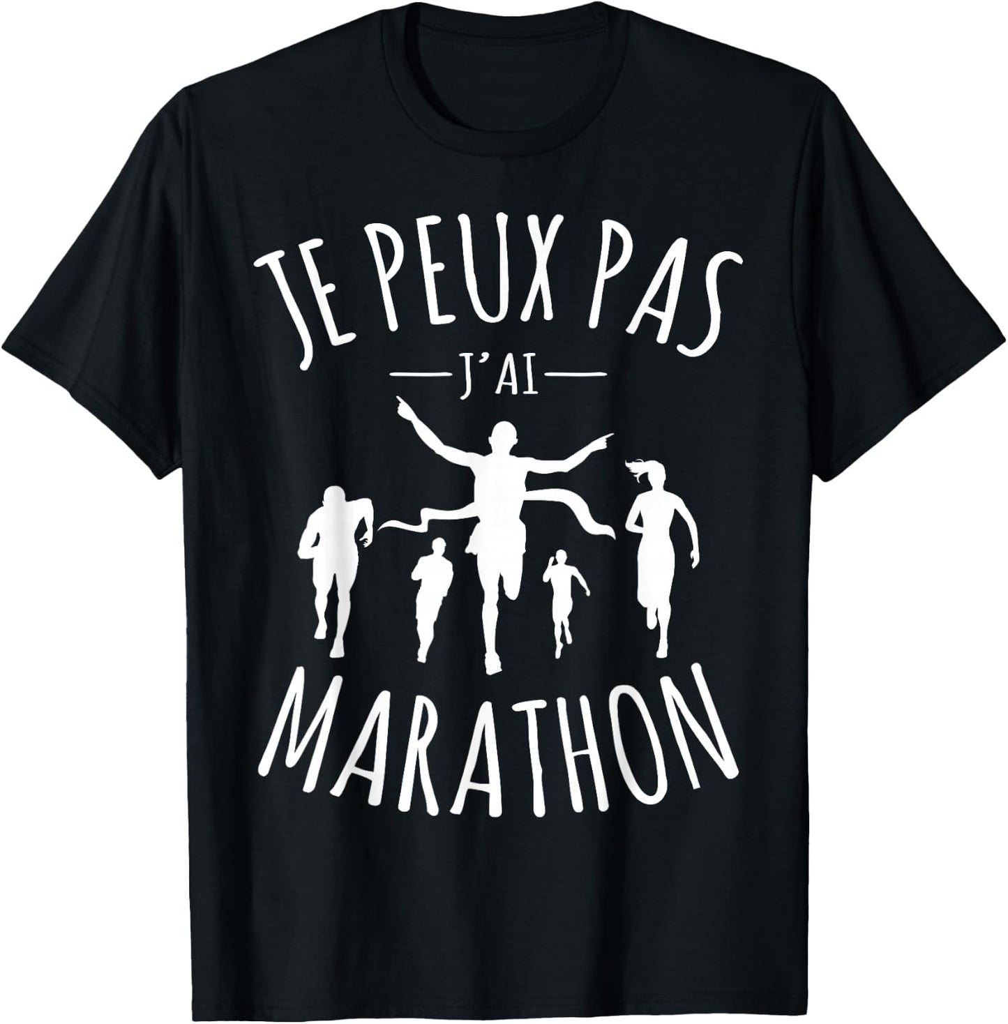 Je Peux Pas Je ai marathon Running Marathon Runner T-Shirt - T-Shirt | Black