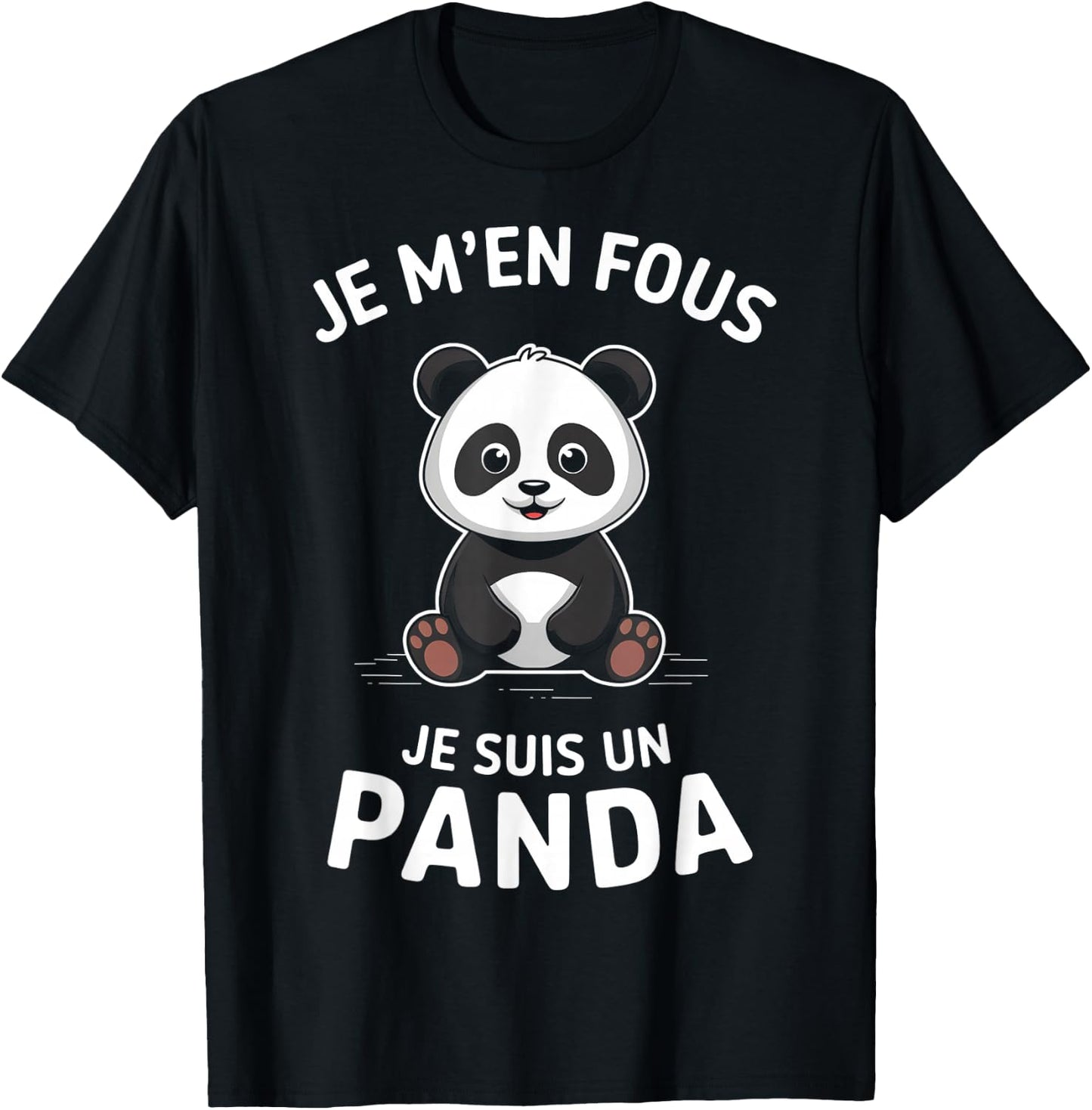 Je M'en Fous Je Suis Un Panda Animal Gift Child Christmas , Black, S T-Shirt - T-Shirt | Black